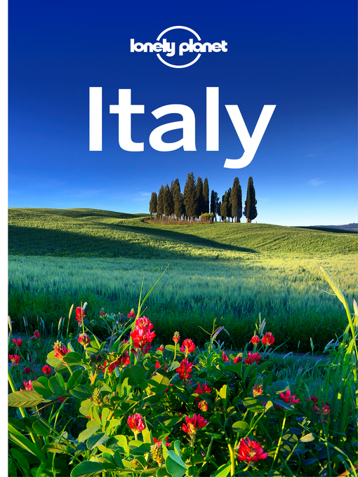Title details for Italy Travel Guide by Lonely Planet - Wait list